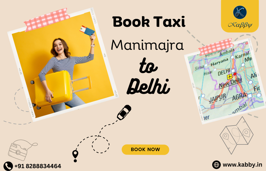 Book Manimajra to Delhi Taxi promotional banner